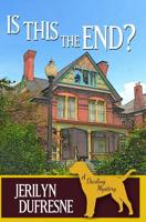 Is This the End? (Sam Darling Mystery) 1723572896 Book Cover