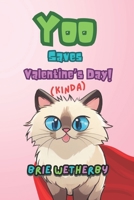 Yoo Saves The Day (Kinda): A Silly Early Reader Story Book for toddlers, preschoolers, toddlers, kindergarteners, and 1st Graders. It is an easy-to-read story for ages 3-5 and up! B0CTCNMS8S Book Cover