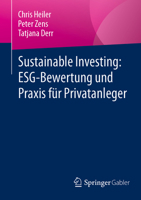 Sustainable Investing: ESG-Bewertung und Praxis für Privatanleger (German Edition) 3658519215 Book Cover