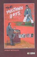 The Milltown Boys Revisited 1859738249 Book Cover