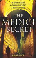 The Medici Secret 0099520184 Book Cover