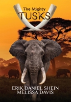 The Mighty Tusks 195089097X Book Cover