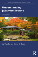 Understanding Japanese Society (Nissan Institute Routledge Japanese Studies Series) 0415102596 Book Cover