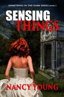 Sensing Things: Something in the Dark Series 1629896179 Book Cover