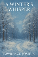 A Winter's Whisper 3901745165 Book Cover