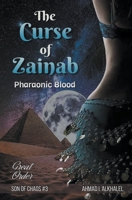 The Curse of Zainab, Pharaonic Blood B0CBDK9MSG Book Cover