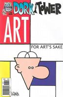 Art for Art's Sake (Dork Tower #32) 1930964846 Book Cover