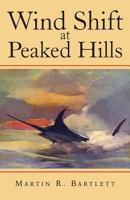 Wind Shift at Peaked Hills 1492184195 Book Cover