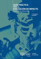 Guía práctica para la evaluación de impacto (Spanish Edition) 9586955990 Book Cover