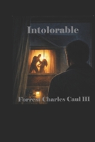 Intolerable B0GR489XLR Book Cover