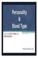 Personality & Blood Type 1612860753 Book Cover