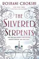The Silvered Serpents 1250144582 Book Cover