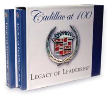 Cadillac at 100: Legacy of Leadership 1902 - 2006, Volumes 1 & 2 1596130164 Book Cover