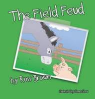 Field Feud 0957496281 Book Cover