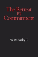 The Retreat to Commitment 081269127X Book Cover