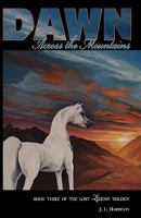 Dawn Across the Mountains 0970149379 Book Cover