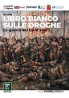 Decimo libro bianco sulle droghe (Italian Edition) 8831631918 Book Cover