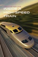 Inside a High-Speed Train 1627130438 Book Cover