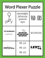 Word Plexer Puzzle: Rebus Puzzles Word or Phrase Fun and Challenge Game 1696405564 Book Cover