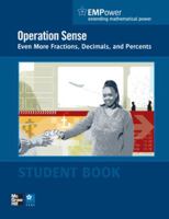 EMPower Math, Operation Sense: Even More Fractions, Decimals, and Percents, Student Edition 0076620948 Book Cover