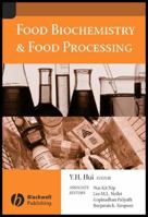 Food Biochemistry and Food Processing 081380874X Book Cover