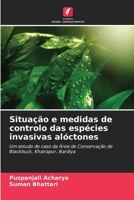 Situação e medidas de controlo das espécies invasivas alóctones (Portuguese Edition) 6207890272 Book Cover