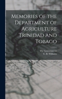 Memories of the Department of Agriculture Trinidad and Tobago 1018088547 Book Cover