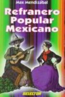 Refranero Popular Mexicano 9684039859 Book Cover