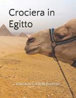 Crociera in Egitto (Italian Edition) 1094773832 Book Cover