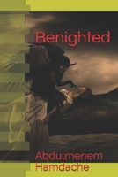 Benighted 1688598499 Book Cover