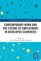 Contemporary Work and the Future of Employment in Developed Countries 1032175133 Book Cover