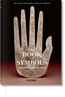 The Book of Symbols: Reflections on Archetypal Images