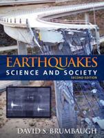 Earthquakes: Science and Society 0135238471 Book Cover