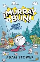 Murray, el Vikingo (¡Murray y Bun! 1) (Spanish Edition) 6076371838 Book Cover