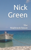 The Nightwatchman B08CG6H9HN Book Cover
