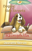 Doggie of Side Streets 1638298289 Book Cover