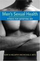 Men's Sexual Health: Fitness for Satisfying Sex 0415956382 Book Cover