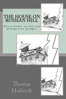 The House on Russian Hill 0692737006 Book Cover