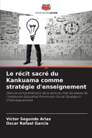 Le récit sacré du Kankuama comme stratégie d'enseignement 6205614944 Book Cover