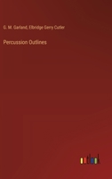 Percussion Outlines 3385398002 Book Cover