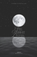 Still Midnight Listens B0GD78QF1V Book Cover