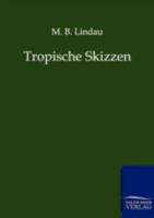 Tropische Skizzen 3368440349 Book Cover