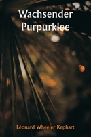 Wachsender Purpurklee 9356940088 Book Cover