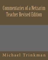 Commentaries of a Netzarim Teacher Revised Edition 198575228X Book Cover