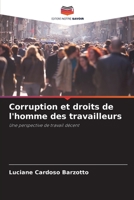 Corruption et droits de l'homme des travailleurs: Une perspective de travail décent 6206192458 Book Cover