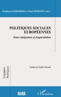 Politiques Sociales Européennes: Entre intégration et fragmentation 2738466257 Book Cover