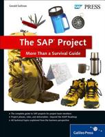 The SAP Project: More Than a Survival Guide 1592299490 Book Cover