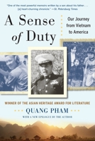 A Sense of Duty: Our Journey from Vietnam to America 0891418768 Book Cover