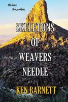 Skeletons of Weavers Needle 1511585722 Book Cover