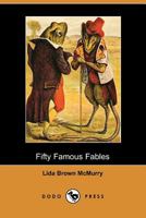 50 Famous Fables 1511908807 Book Cover